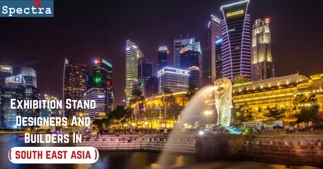 Exhibition Booth Builders And Designers In South East Asia