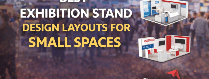 Best exhibitions stand layouts for small spaces