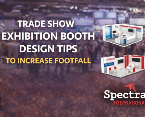 Trade Show Exhibition Booth Design Tips to Increase Footfall