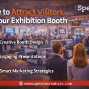 attract visitors to your exhibition booth